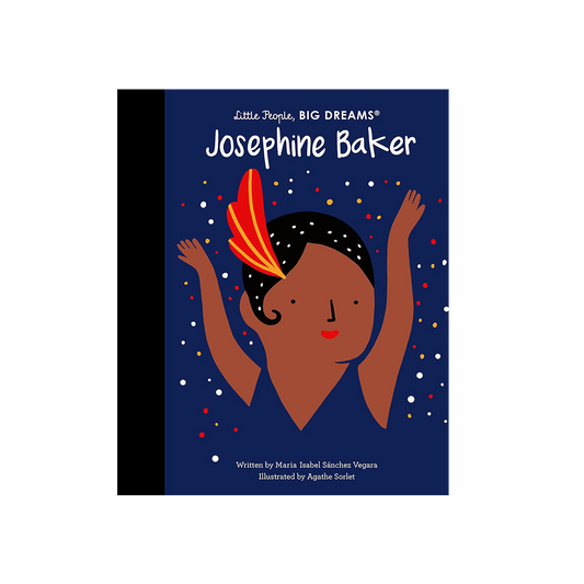 Josephine Baker Little People, BIG DREAMS (Hardcover)