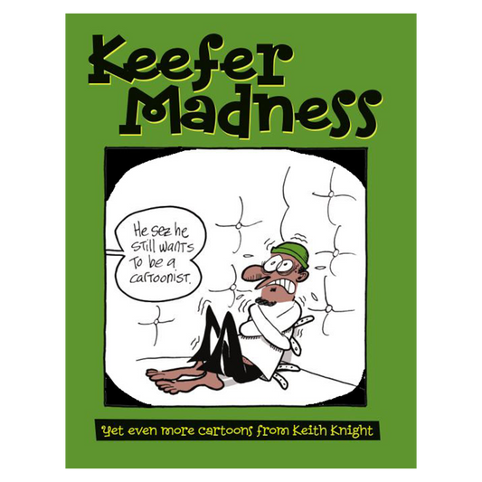 Keefer Madness