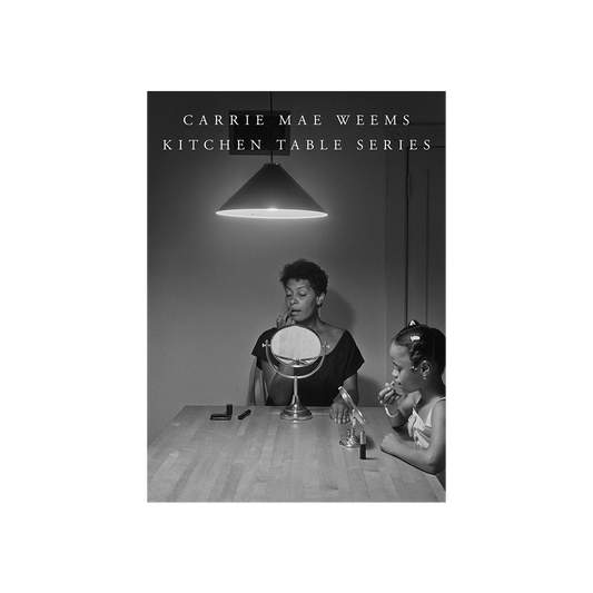 Kitchen Table Series by Carrie Mae Weems