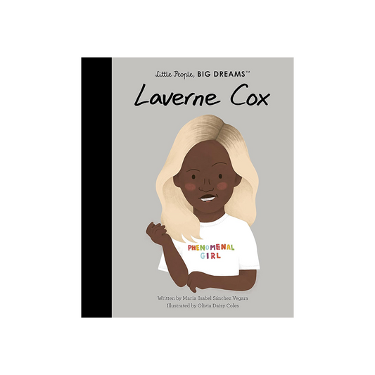 Laverne Cox Little People, Big Dreams (Hardcover)