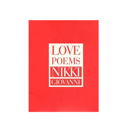 Love Poems by Nikki Giovanni
