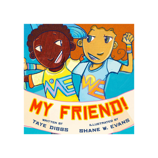 My Friend by Taye Diggs