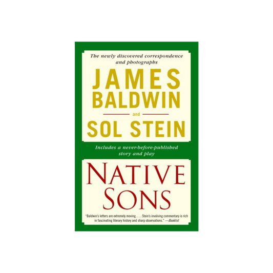 Native Sons by James Baldwin & Sol Stein