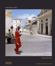 Outside the Frame by Todd Webb