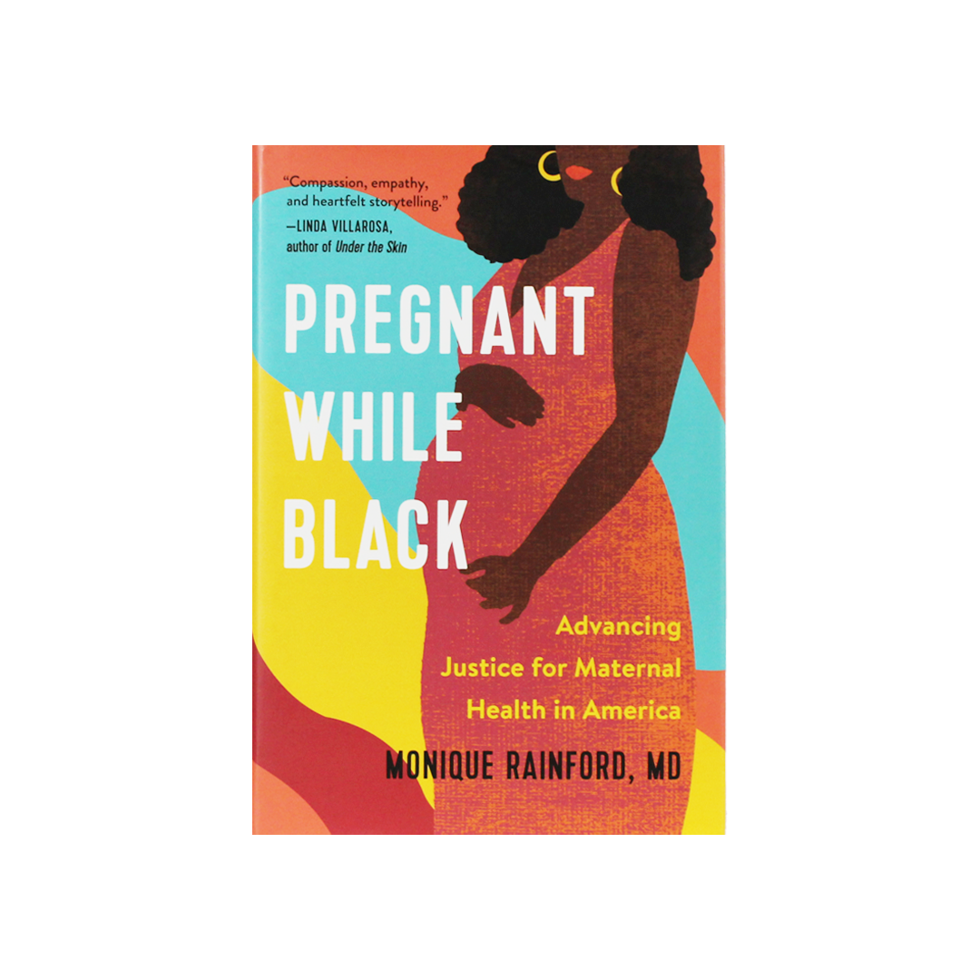 Pregnant While Black: Advancing Justice for Maternal Health in America