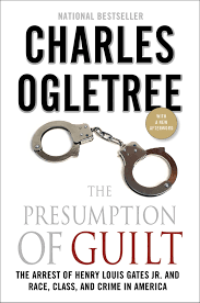 Presumption of Guilt by Charles Ogletree