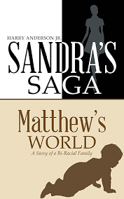 SANDRA'S SAGA MATTHEW'S WORLD by Harry Anderson Jr.