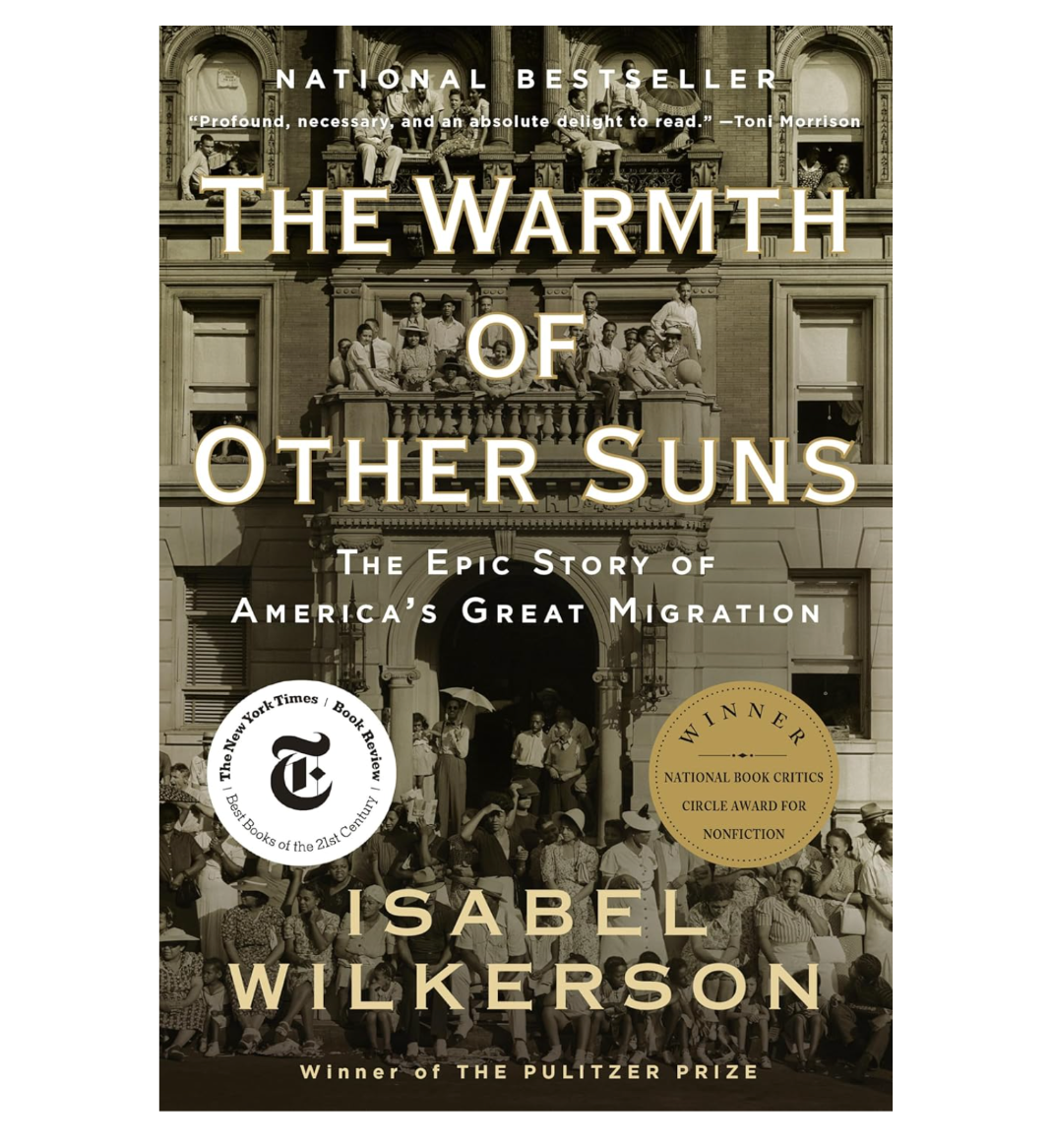 The Warmth of Other Suns: The Epic Story of America's Great Migration (Paperback)