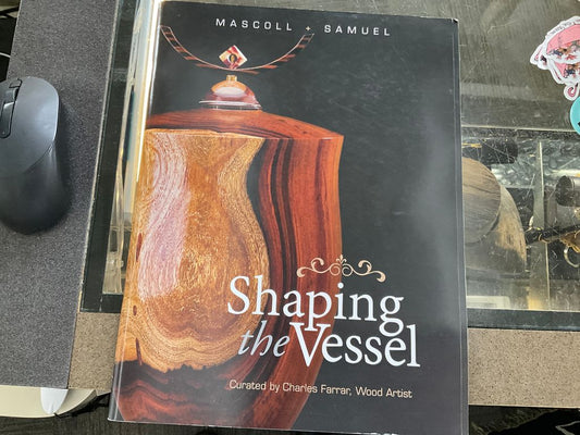 Shaping the Vessel Exhibit Catalog - Phase 0