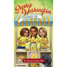Sophie Washington: Lemonade Day by Tonya Duncan Ellis