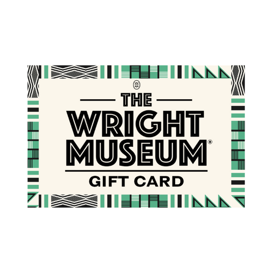 The Wright MuseumÃ‚Â® Virtual Gift Card