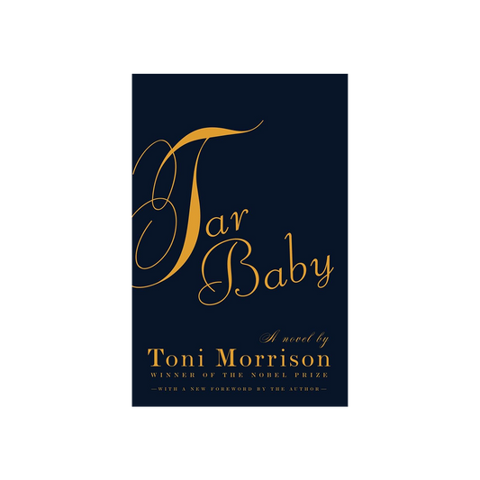Tar Baby by Toni Morrison