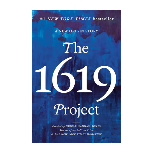 The 1619 Project: A New Origin Story by Nikole Hannah-Jones (Hardcover) *