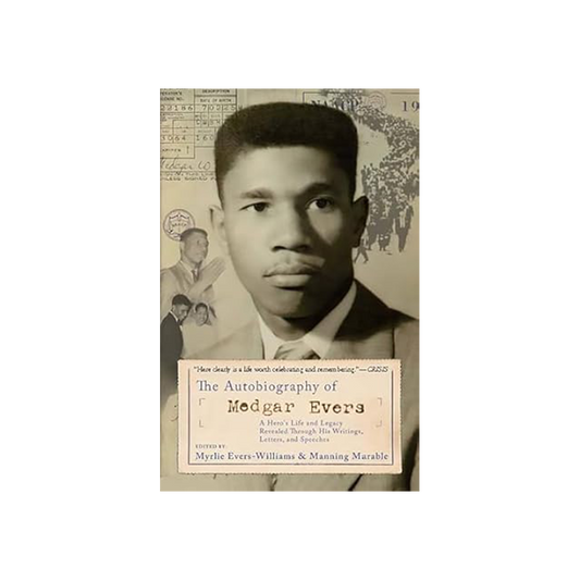 The Autobiography of Medgar Evers