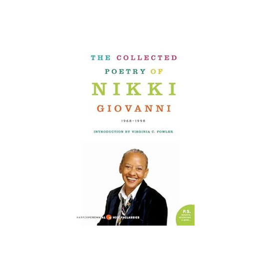 The Collected Poetry of Nikki Giovanni