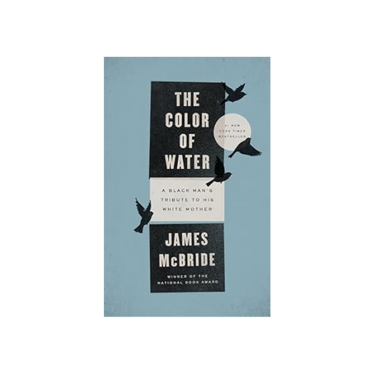 The Color of Water by James McBride