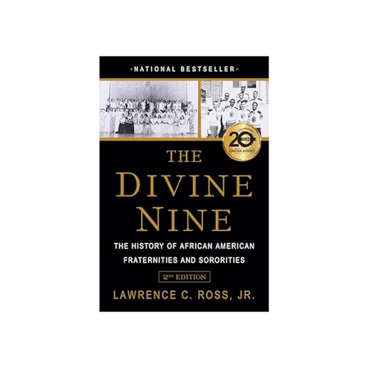 The Divine Nine by Lawrence C. Ross