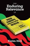 The Enduring Relevance Of Walter Rodney