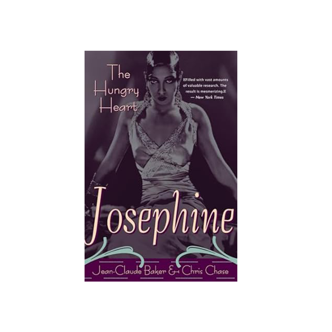 Josephine Baker: The Hungry Heart