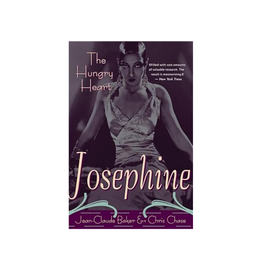 Josephine Baker: The Hungry Heart