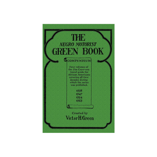 The Negro Motorist Green Book
