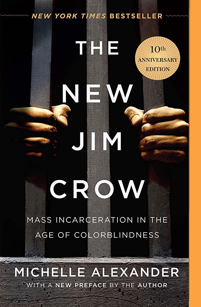 The New Jim Crow by Michelle Alexander (Softcover)