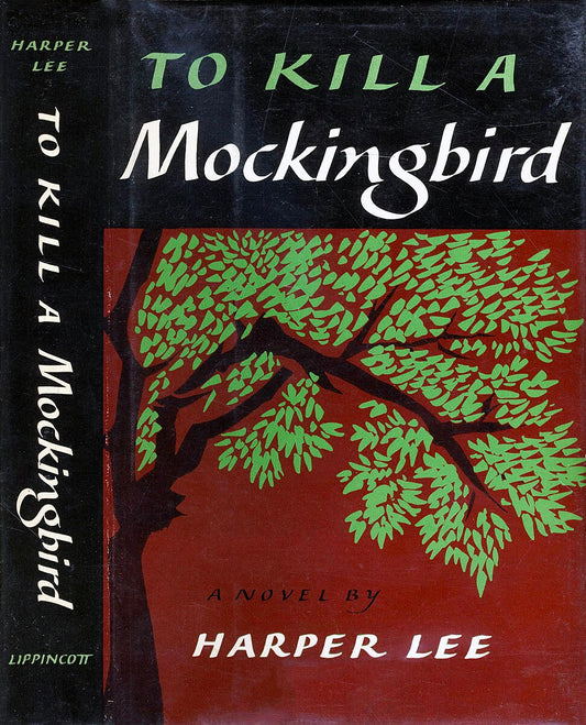 To Kill a Mockingbird *