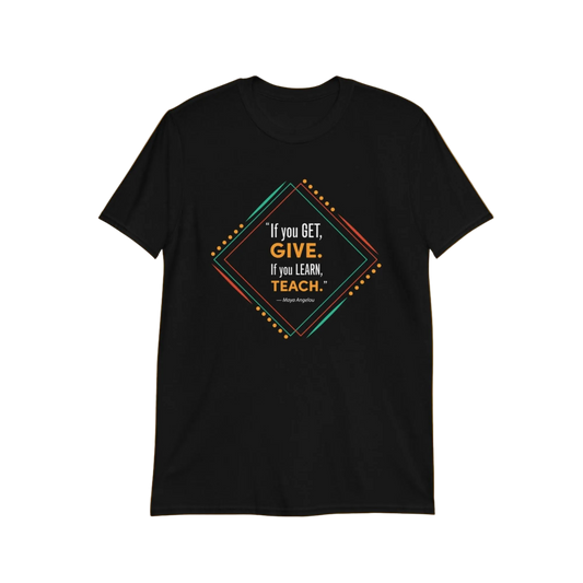 Maya Angelou Quote T-Shirt