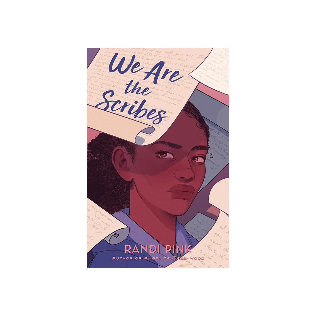 We Are the Scribes by Randi Pink