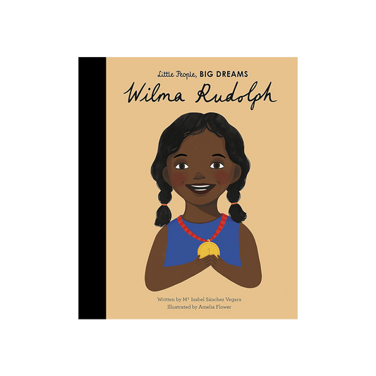 Wilma Rudolph Little People, Big Dreams