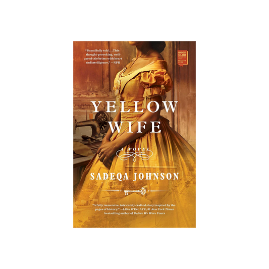 Yellow Wife by Sadega Johnson