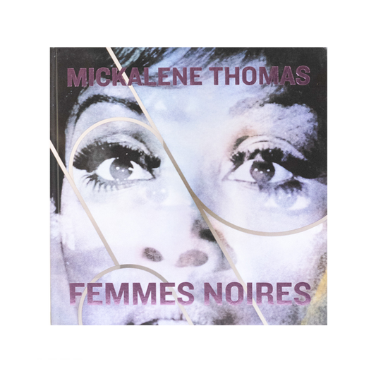 Mickalene Thomas: Femmes Noires