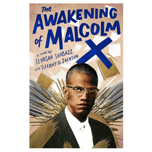 The Awakening of Malcolm X – signed copy