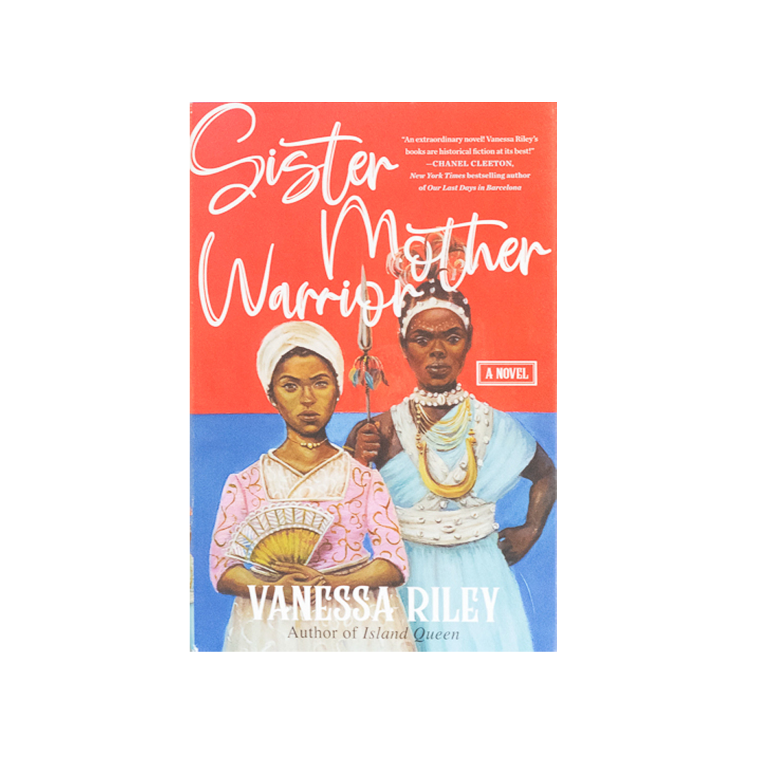 Sister Mother Warrior: A Novel