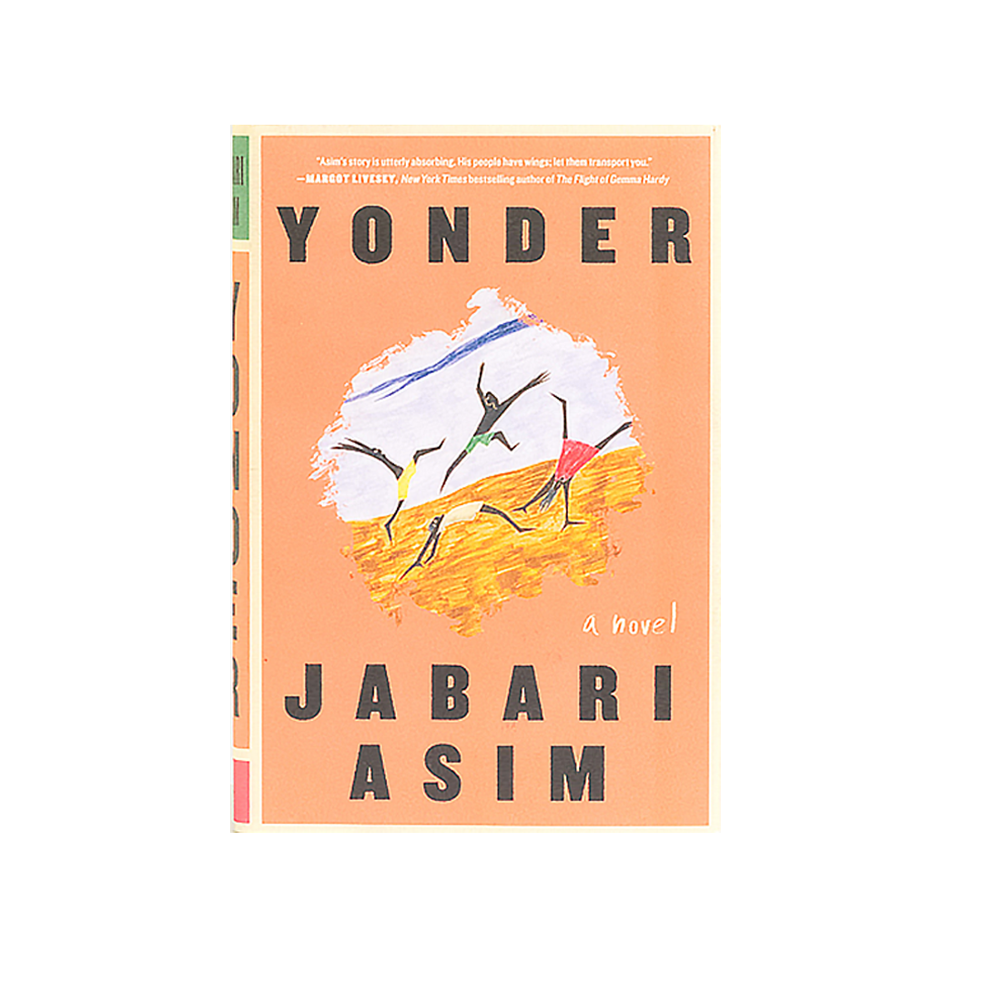 Yonder: A Novel