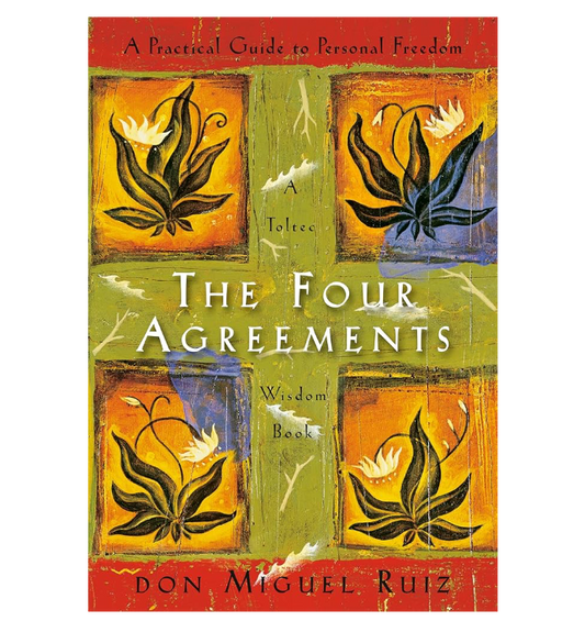 The Four Agreements
