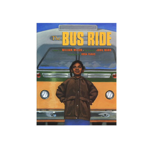 The Bus Ride by William Miller