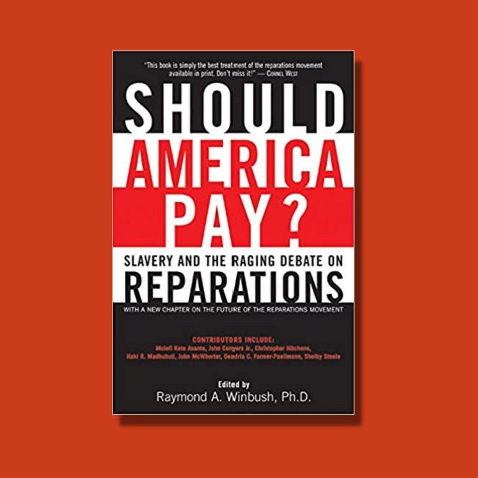 Should America Pay?: Slavery and the Raging Debate on Reparations - Paperback
