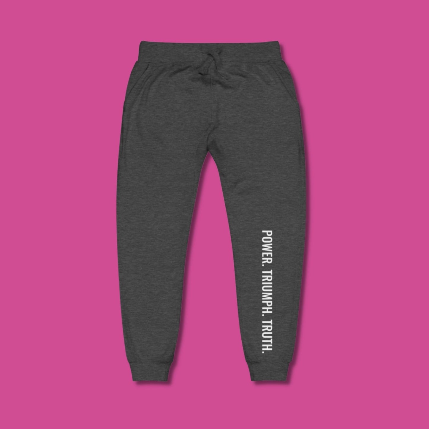 Power. Triumph. Truth. Unisex Fleece Sweatpants