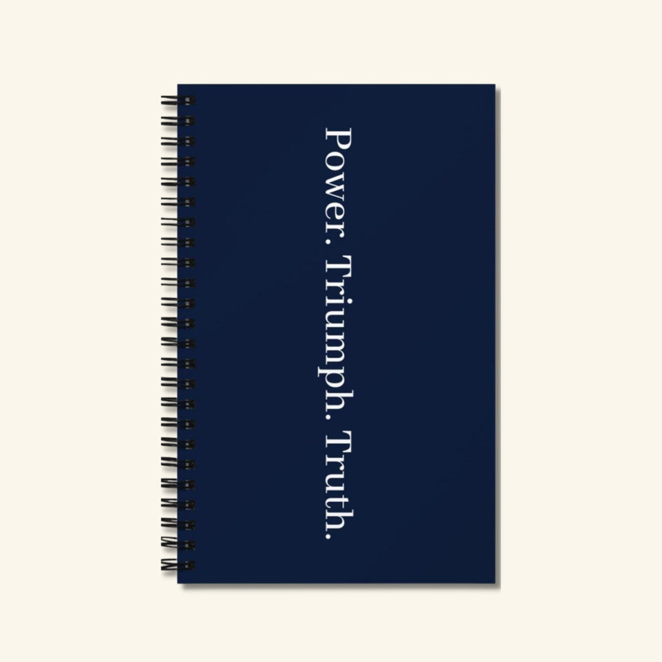 Power. Triumph. Truth. Spiral notebook